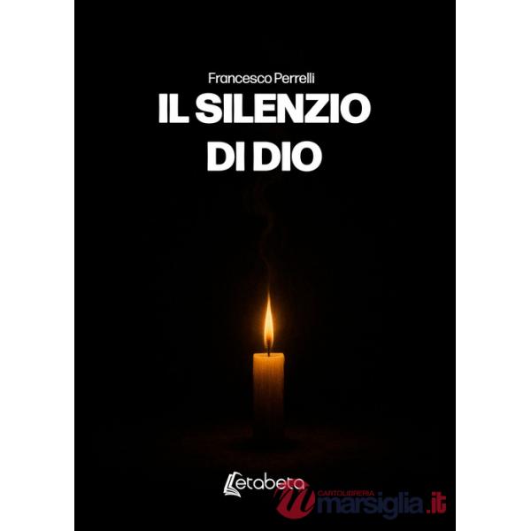 Silenzio di Dio (Il)