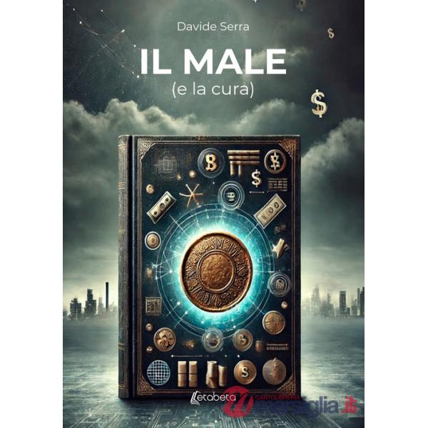 Male (e la cura) (Il)