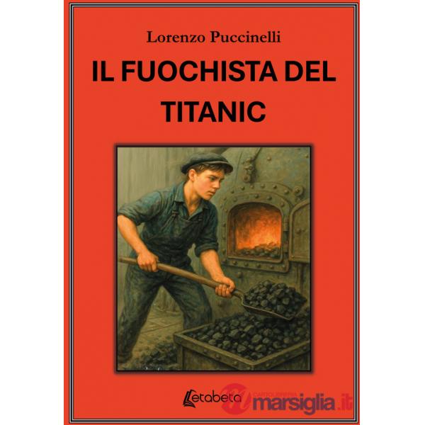 Fuochista del Titanic (Il)