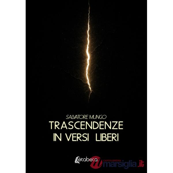 Trascendenze in versi liberi