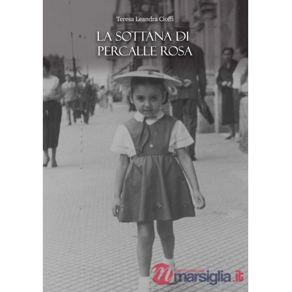Sottana di percalle rosa (La)