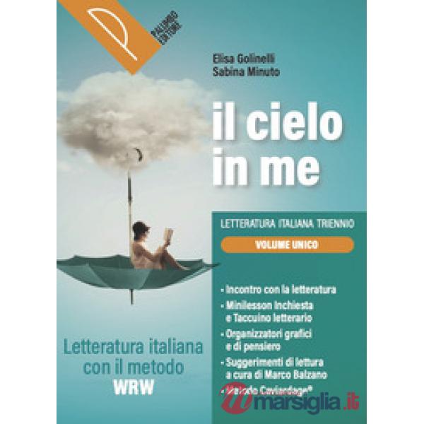 IL CIELO IN ME (LETTERATURA WRW PER IL TRIENNIO)