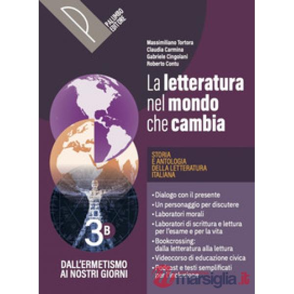 LA LETTERATURA NEL MONDO CHE CAMBIA 3 B