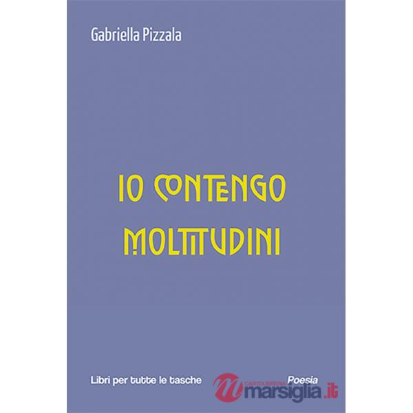 Io contengo moltitudini