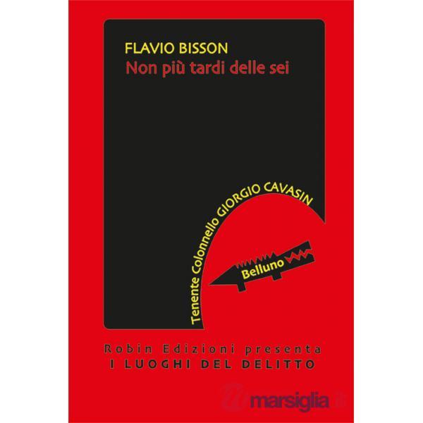Non più tardi delle sei