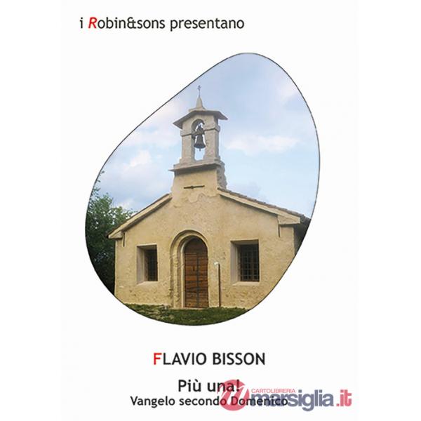 Più una! Vangelo secondo Domenico