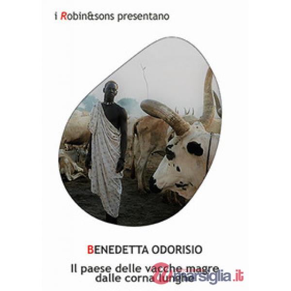 Paese delle vacche magre dalle corna lunghe (Il)