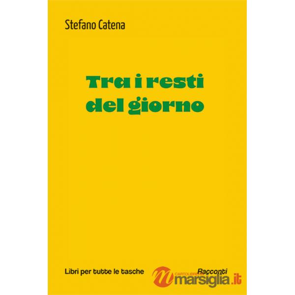 Tra i resti del giorno