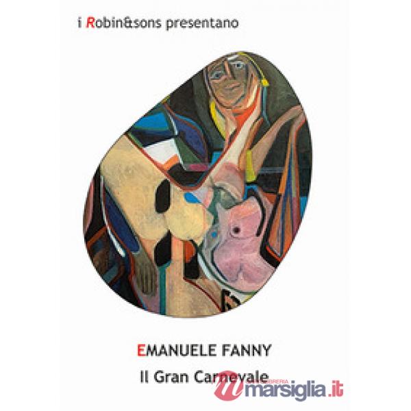 Gran carnevale (Il)