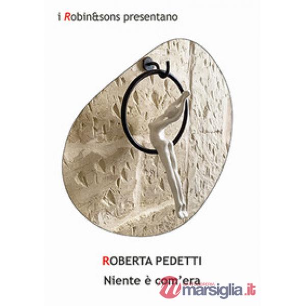 Niente è com'era