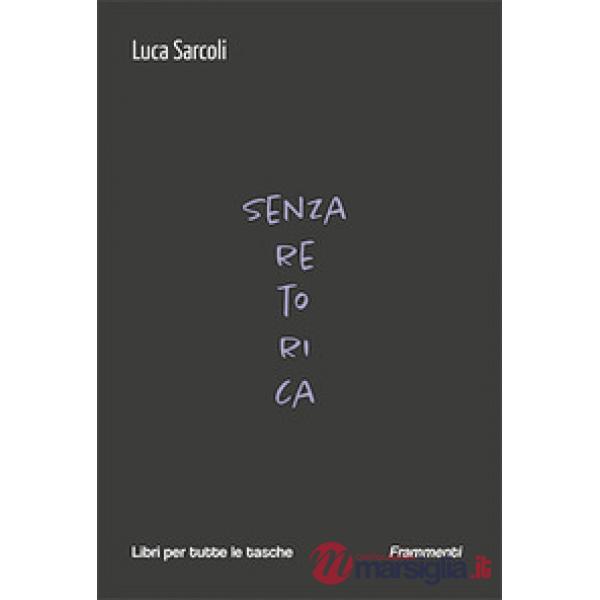 Senza retorica