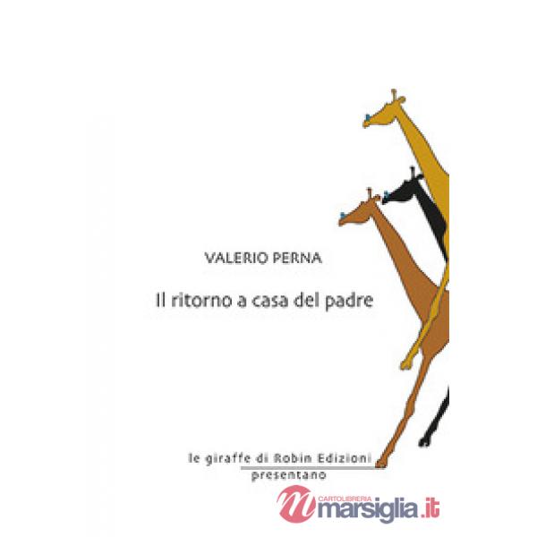 Ritorno a casa del padre (Il)