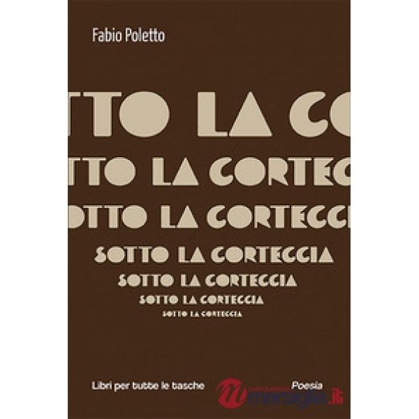 Sotto la corteccia