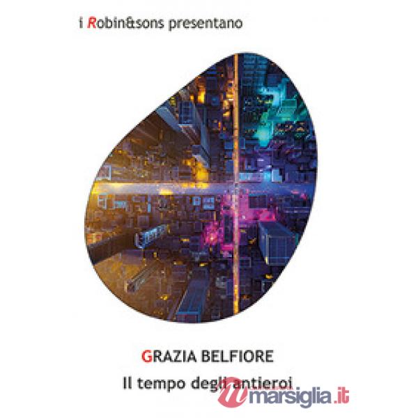 Tempo degli antieroi (Il)