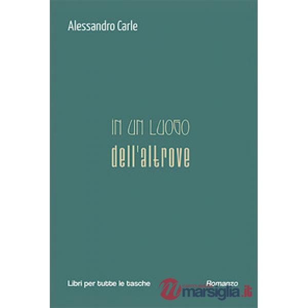 In un luogo dell'altrove