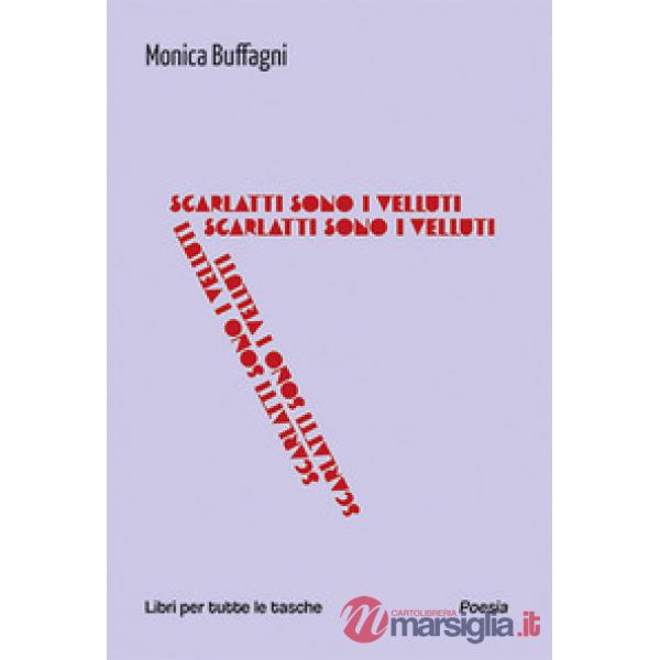 Scarlatti sono i velluti