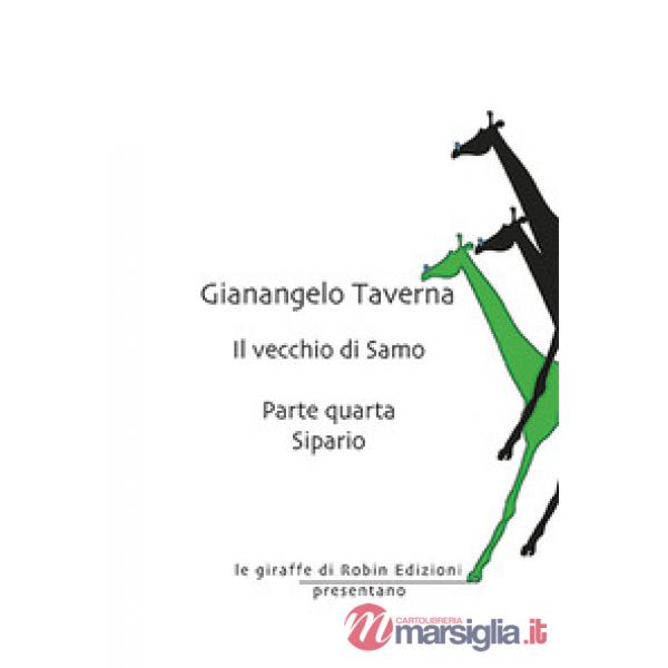 Sipario. Il vecchio di Samo. Vol. 4