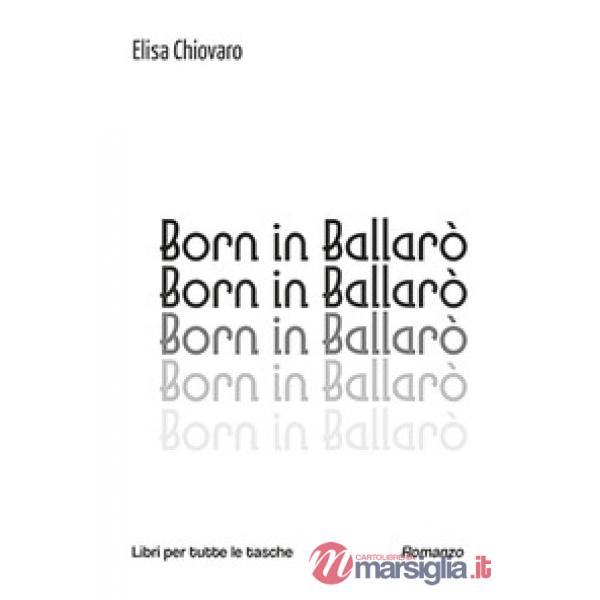Born in Ballarò