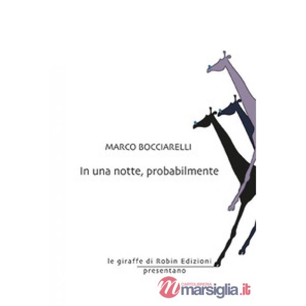 In una notte, probabilmente