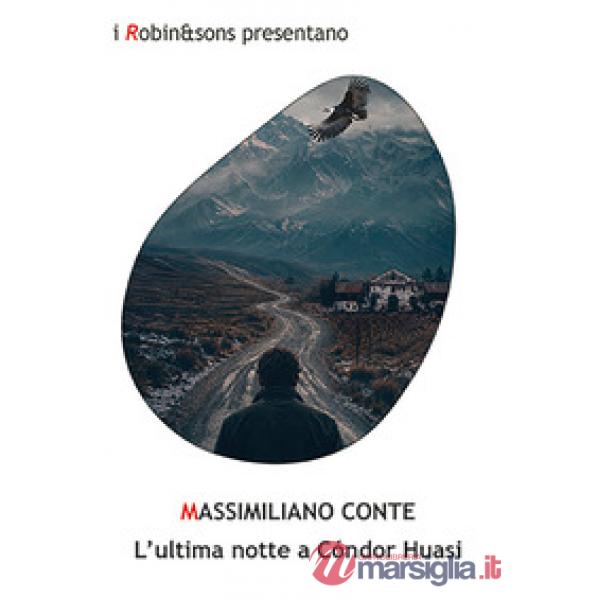 Ultima notte a Condor Huasi (L')