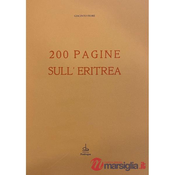 200 pagine sull'Eritrea (rist. anast. 1952)