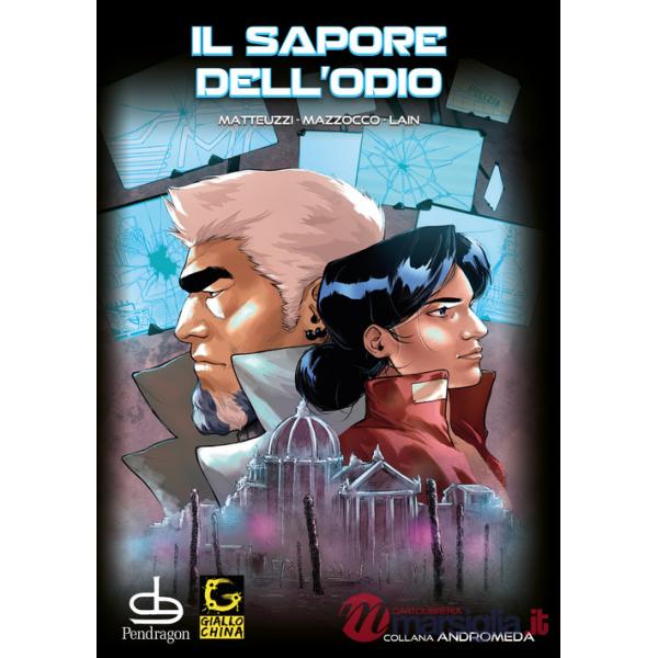 Sapore dell'odio (Il)