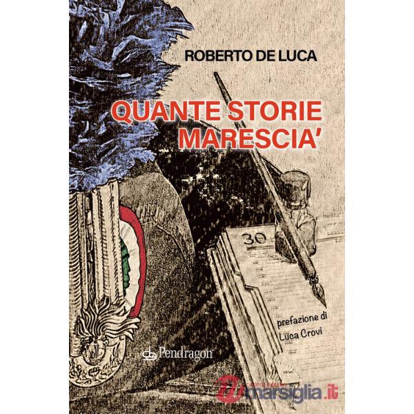 Quante storie marescia'