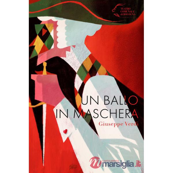 Ballo in maschera. Giuseppe Verdi (Un)