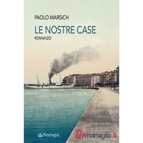 Nostre case (Le)