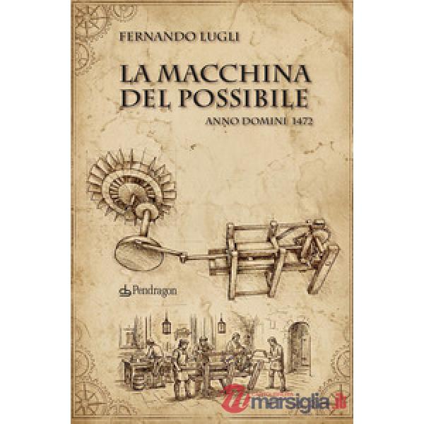 Macchina del possibile (La)