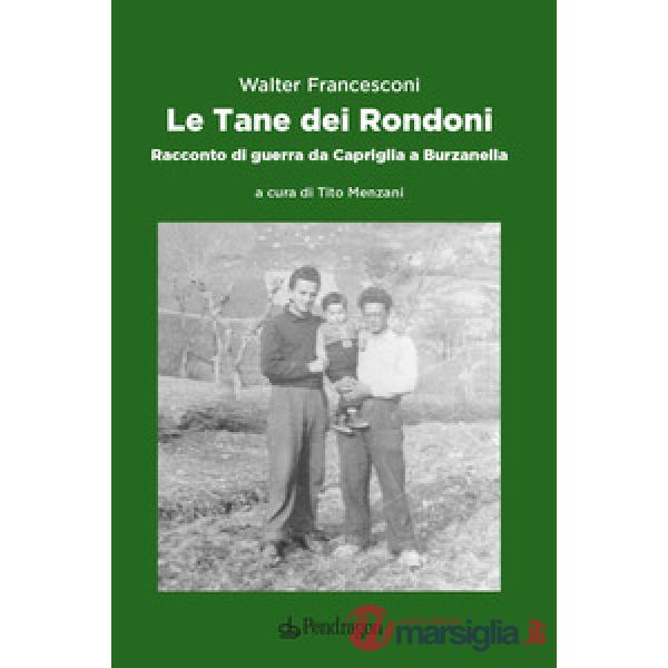 Tane dei rondoni (Le)