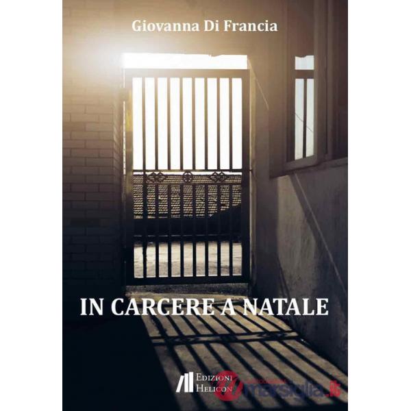 In carcere a Natale