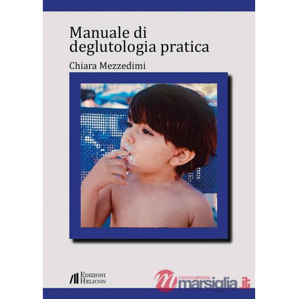 Manuale di deglutologia pratica