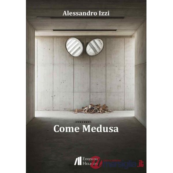 Come Medusa