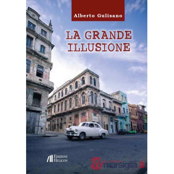 Grande illusione (La)