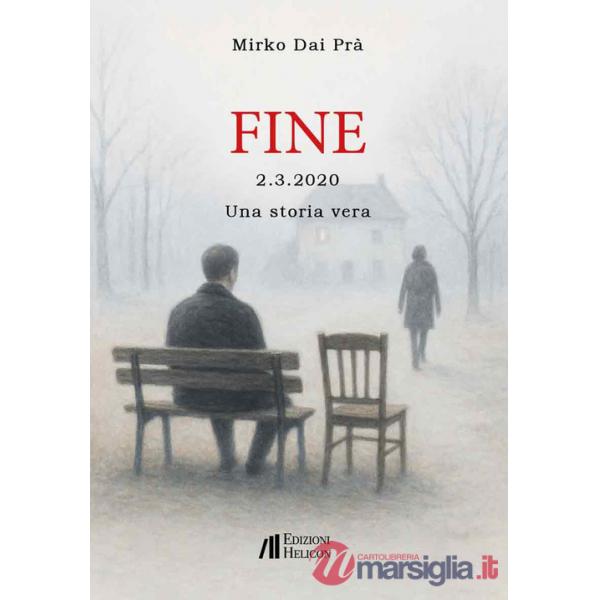 Fine - 2.3.2020 - Una storia vera