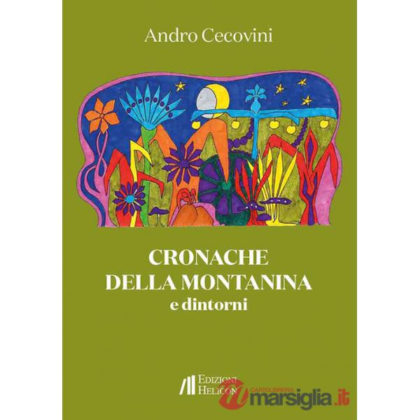 Cronache della Montanina e dintorni