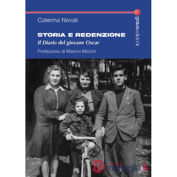 Storia e redenzione. Il diario del giovane Oscar