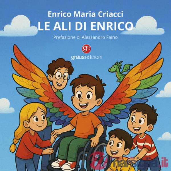 Ali di Enrico. Ediz. a colori (Le)