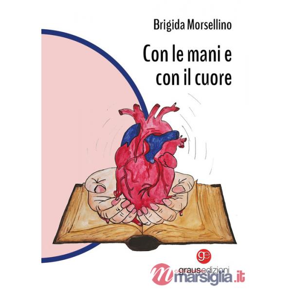 Con le mani e con il cuore