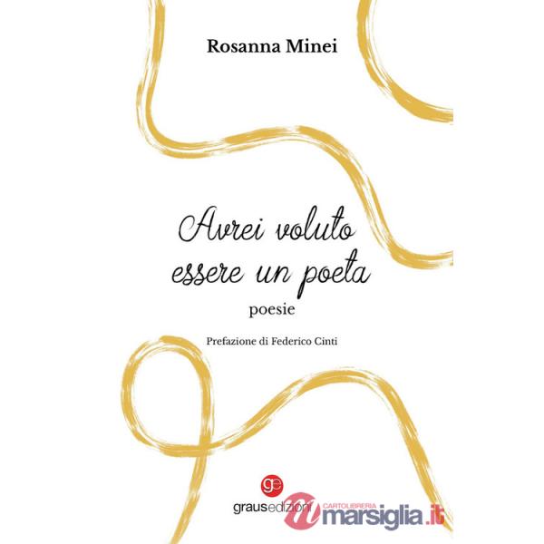 Avrei voluto essere un poeta