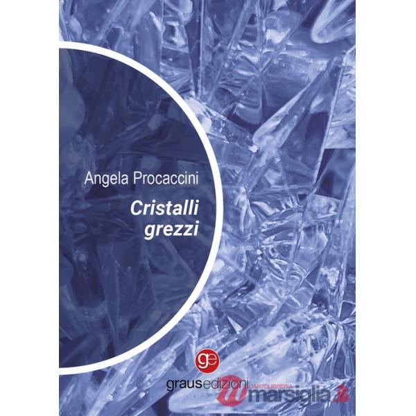 Cristalli grezzi