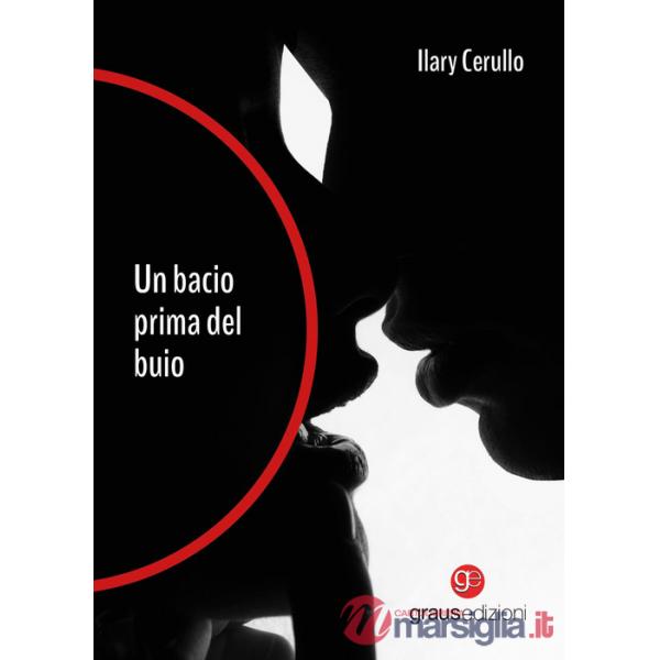 Bacio prima del buio (Un)