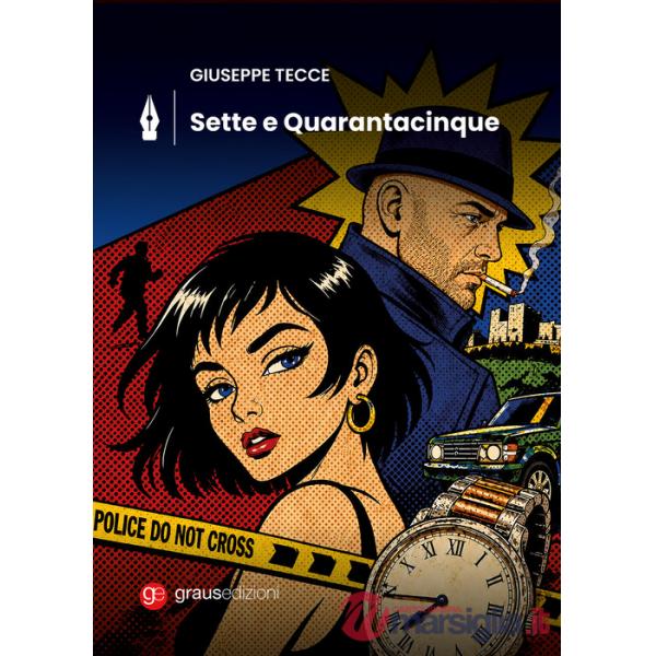 Sette e Quarantacinque