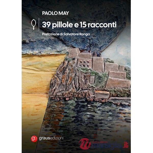 39 pillole e 15 racconti