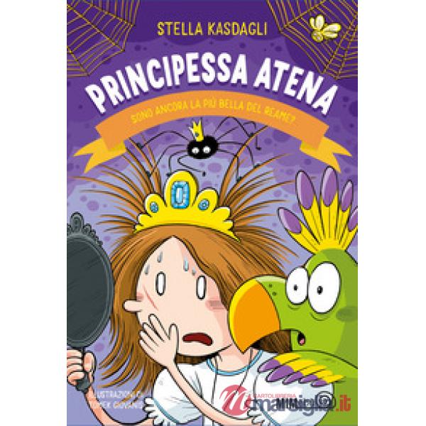 Principessa Atena. Sono ancora la più bella del reame?