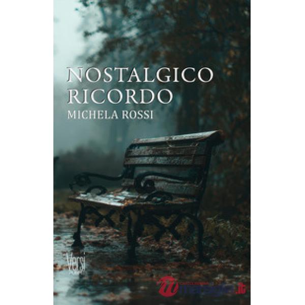 Nostalgico ricordo