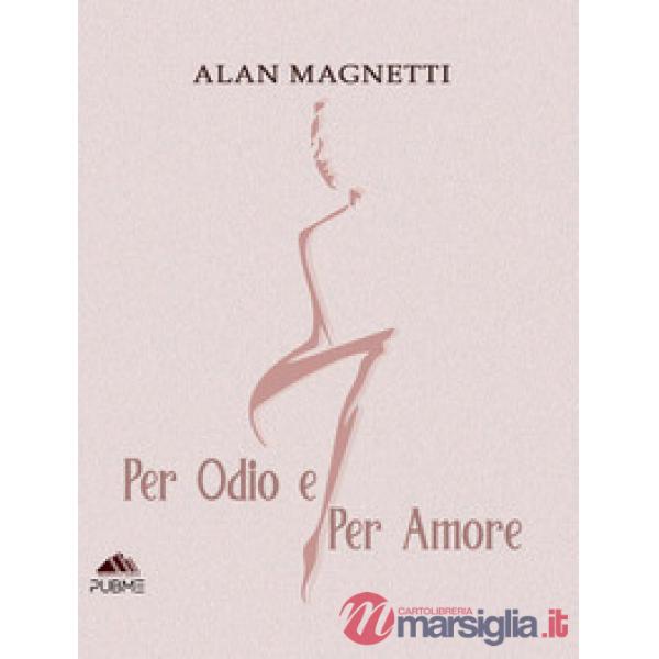 Per odio e per amore