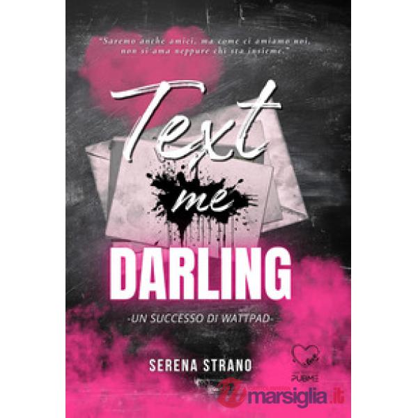 Text me darling