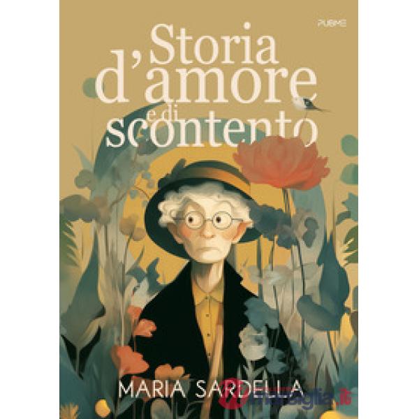 Storia d'amore e di scontento